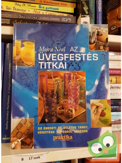 Moira Neal: Az üvegfestés titkai