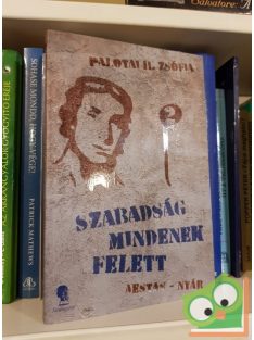   Palotai H. Zsófia: Szabadság mindenek felett 2. - Aestas - Nyár (Ritka)