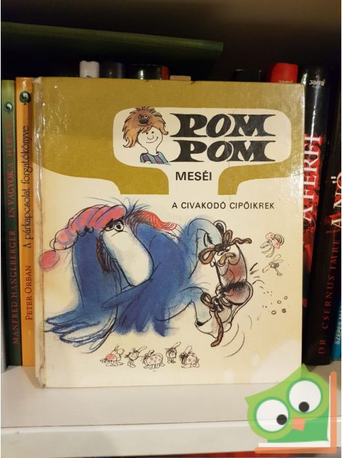 Pom-Pom meséi: A civakodó cipőikrek