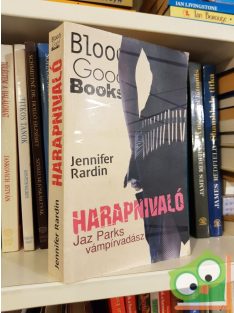 Jennifer Rardin:  Harapnivaló