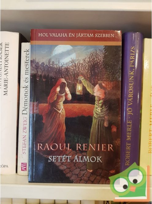 Raoul Renier: Setét álmok (Sötét Mersant világa 5.)