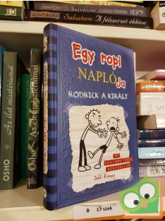 Jeff Kinney:  Rodrick a király (Egy ropi naplója 2.)