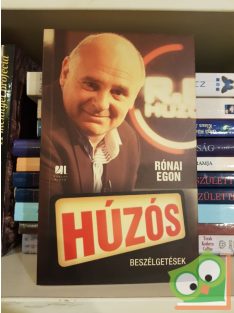 Rónai Egon: Húzós - beszélgetések