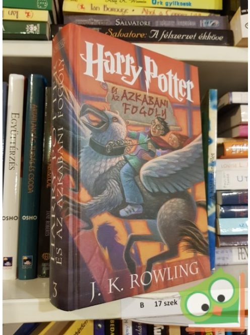 J. K. Rowling: Harry Potter és az azkabani fogoly (Harry Potter 3.)