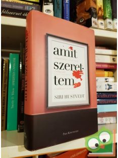 Siri Hustvedt: Amit szerettem