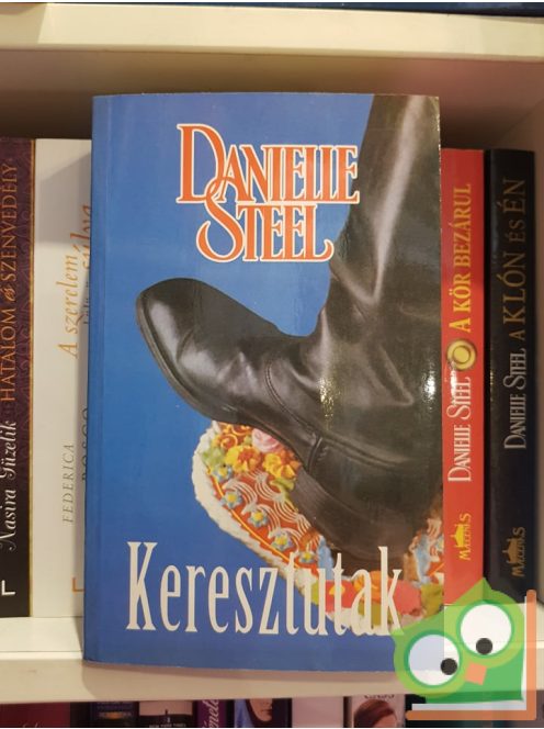 Danielle Steel: Keresztutak