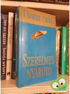 Danielle Steel: Szerelmes nyárutó