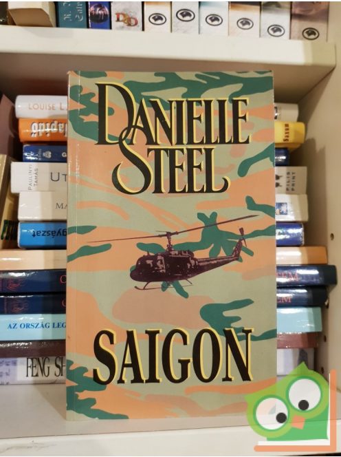 Danielle Steel: Saigon