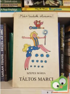 Szepes Mária: Táltos Marci