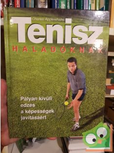 Charles Applewhaite: Tenisz haladóknak