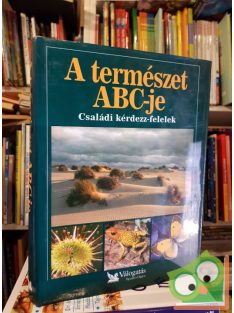   Reader Digest's: A természt ABC je - Családi kérdezz-felelek