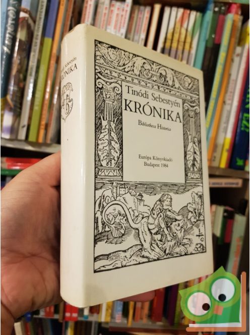 Tinódi Sebestyén: Krónika - Bibliotecha Historia