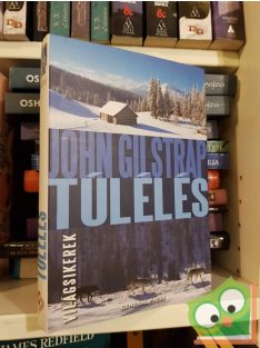 John Gilstrap: Túlélés (Világsikerek)