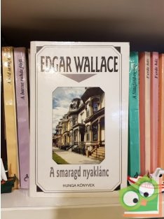 Edgar Wallace: A ​smaragd nyaklánc