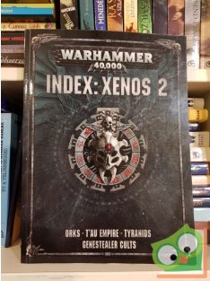   Warhammer 40000 Index: Xenos 2 - Orks, T'au Empire, Tyrannids, Genestaller Cults