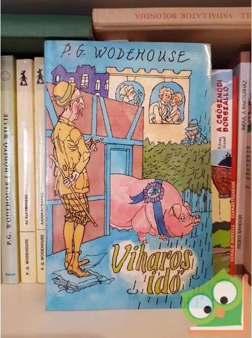 P. G. Wodehouse: Viharos idő (Blandings kastély)