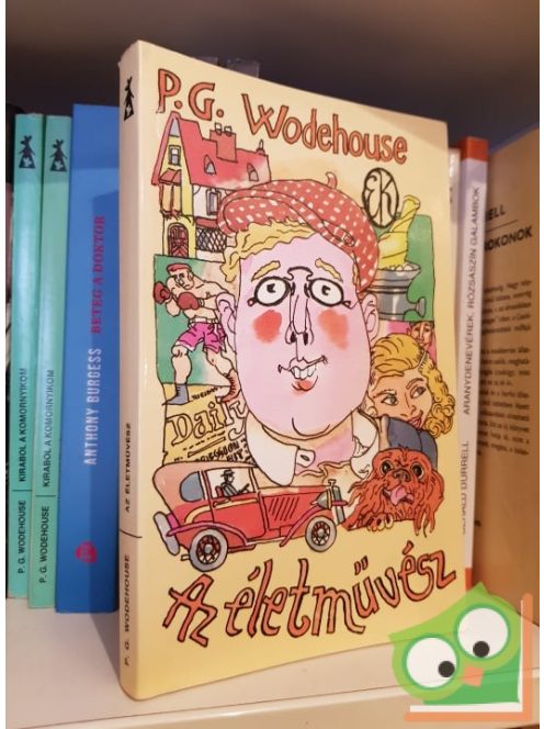 P. G. Wodehouse: Az életművész