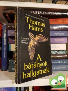 Thomas Harris: A bárányok hallgatnak (Hannibal 2.)