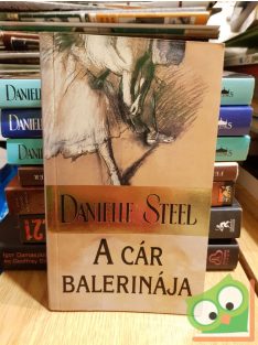 Danielle Steel: A cár balerinája