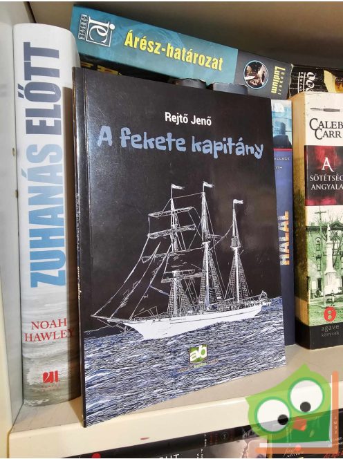 Rejtő Jenő (P. Howard): A fekete kapitány