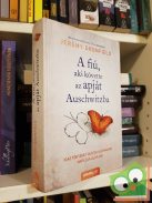 Jeremy Dronfield: A fiú, aki követte az apját Auschwitzba