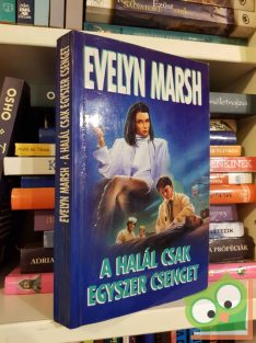 Evelyn Marsh: A halál csak egyszer csenget