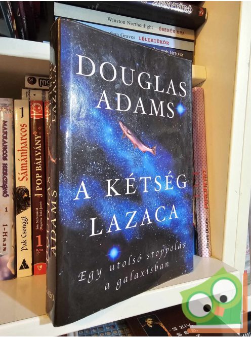 Douglas Adams: A kétség lazaca  (Dirk Gently 3.)