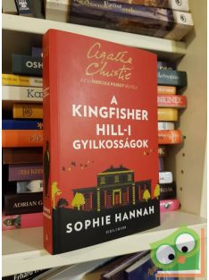   Sophie Hannah: A Kingfisher Hill-i gyilkosságok (Hercule Poirot új esetei 4.)