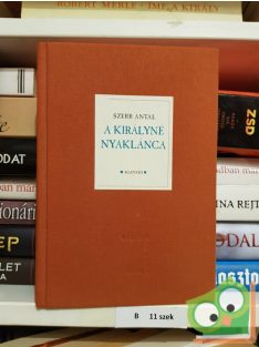 Szerb Antal: A királyné nyaklánca