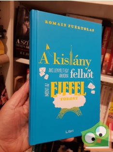   Romain Puértolas: A kislány, aki lenyelt egy akkora felhőt, mint az Eiffel-torony