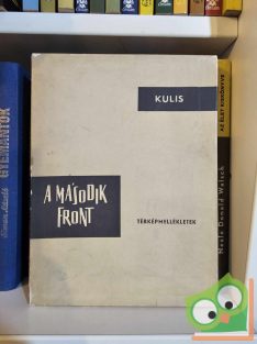 B. M. Kulis: A második front
