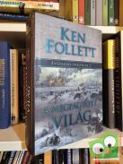 Ken Follett: A megfagyott világ (Évszázad-trilógia 2.)