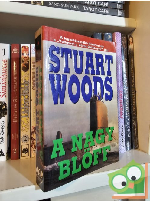 Stuart Woods: A nagy blöff (Will Lee 3.)