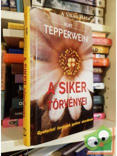 Kurt Tepperwein: A siker törvényei