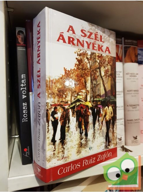 Carlos Ruiz Zafón: A szél árnyéka (ritka)