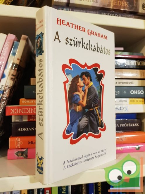 Heather Graham: A szürkekabátos  (Cameron Saga 5.)