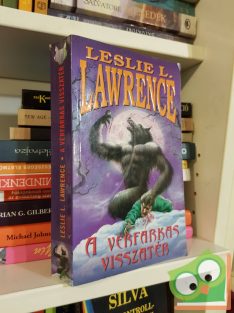   Leslie L. Lawrence: A vérfarkas visszatér (Leslie L. Lawrence 15.) (ritka)