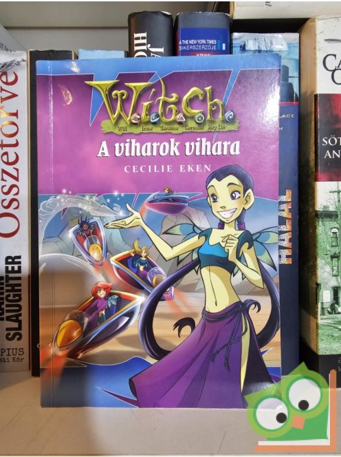 Cecilie Eken: A viharok vihara (WITCH 10.)