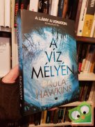 Paula Hawkins: A víz mélyén