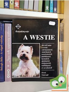 Derek Tattersall: A ​westie (Kutyakönyvtár)