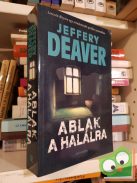 Jeffery Deaver: Ablak a halálra (Lincoln Rhyme 8.)