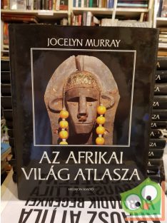 Jocelyn Murray: Az afrikai világ atlasza