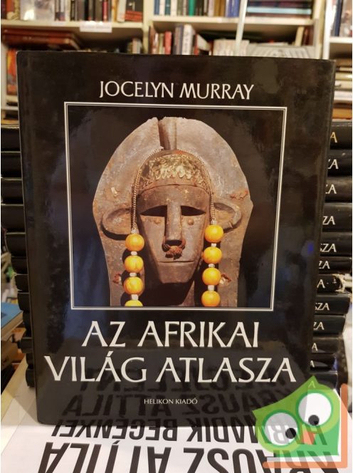 Jocelyn Murray: Az afrikai világ atlasza