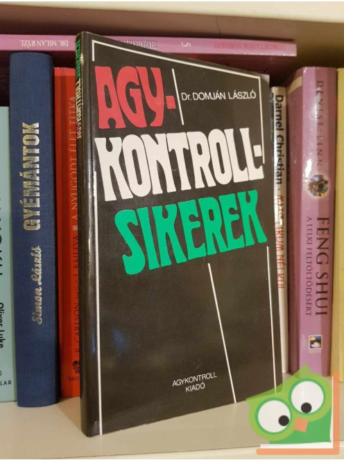 Domján László: Agykontroll sikerek