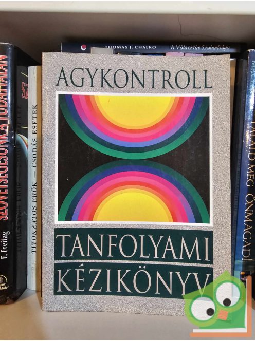 Domján László, Domján Gábor (szerk.): Agykontroll, tanfolyami kézikönyv