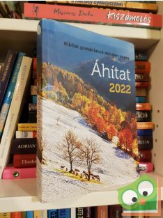   Hajnal Zoltán (szerk.): Áhítat 2022 - Bibliai gondolatok minden napra