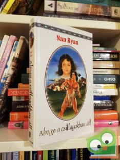 Nan Ryan: Ahogy a csillagokban áll