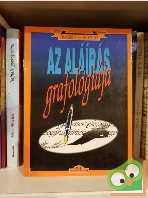 Alfons Lüke Dr. Albert Lang: Az aláírás grafológiája