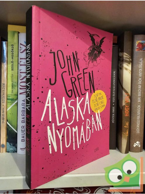 John Green: Alaska nyomában