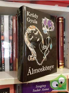 Krúdy Gyula: Álmoskönyv